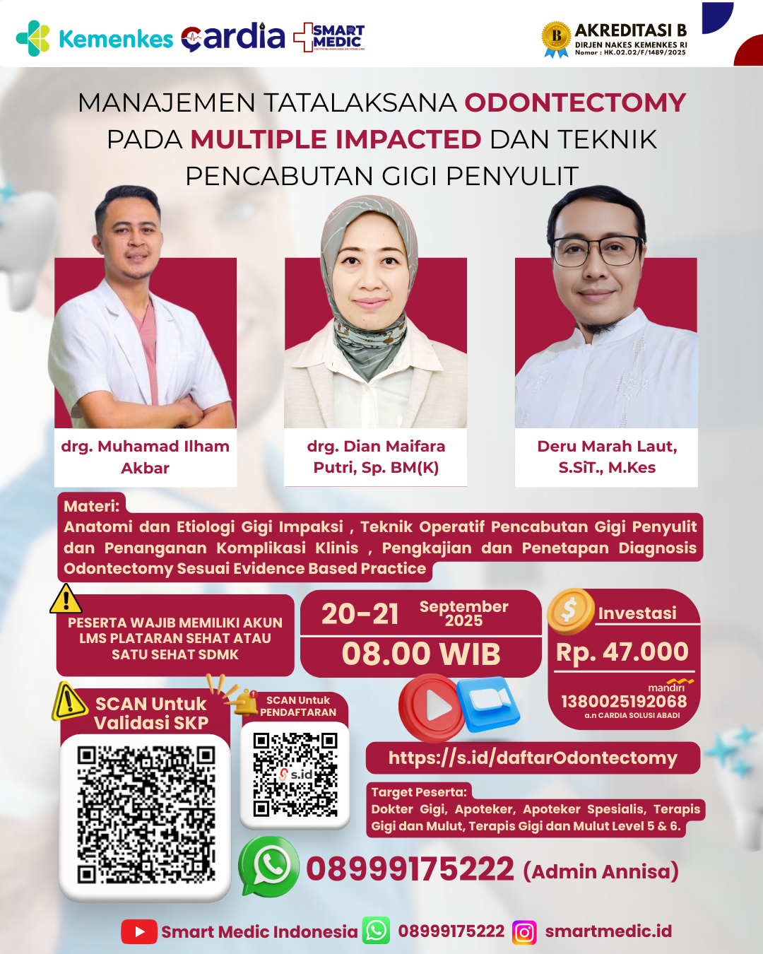Gambar Webinar Nasional: MANAJEMEN TATALAKSANA ODONTECTOMY PADA MULTIPLE IMPACTED DAN TEKNIK PENCABUTAN GIGI PENYULIT